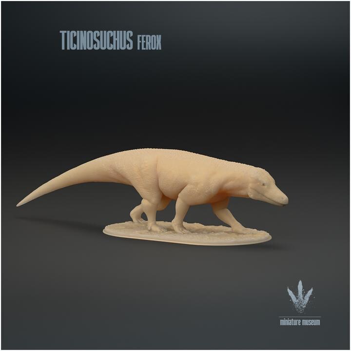 Ticinosuchus ferox : The Ticino Crocodile - UNPAINTED - Miniature Museum