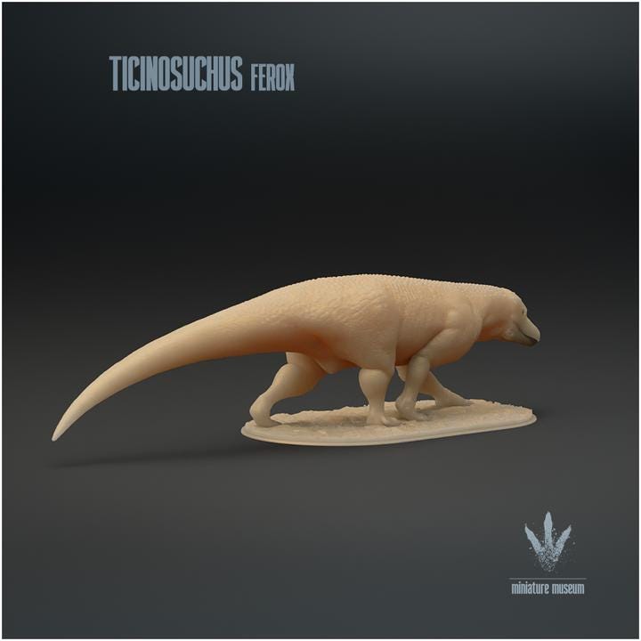 Ticinosuchus ferox : The Ticino Crocodile - UNPAINTED - Miniature Museum