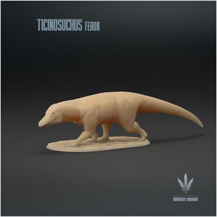 Ticinosuchus ferox : The Ticino Crocodile - UNPAINTED - Miniature Museum