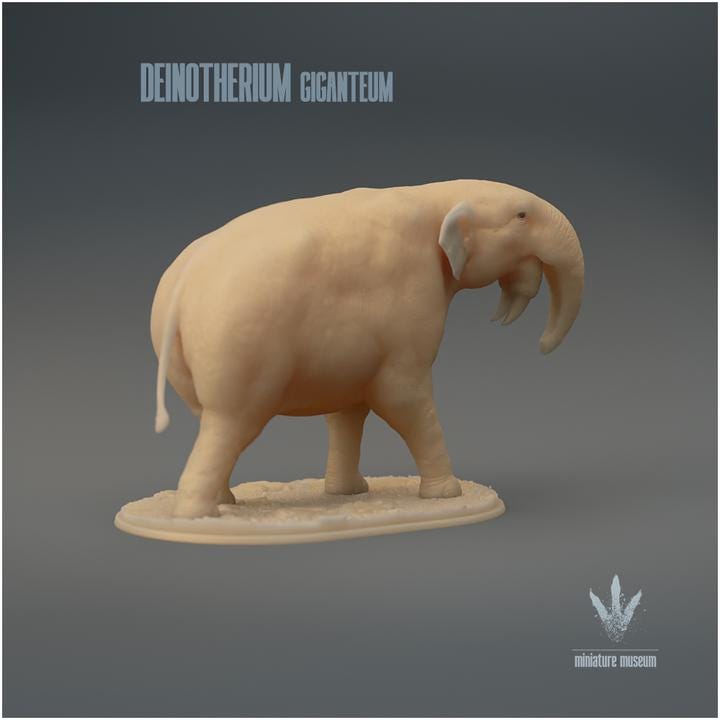 Deinotherium giganteum : The Terrible Beast - UNPAINTED 3D Figurine - Miniature Museum