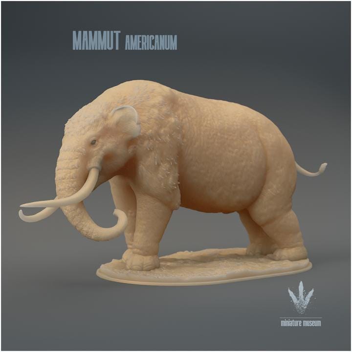 Mammut americanum : Warning - UNPAINTED 3D Figurine - Miniature Museum
