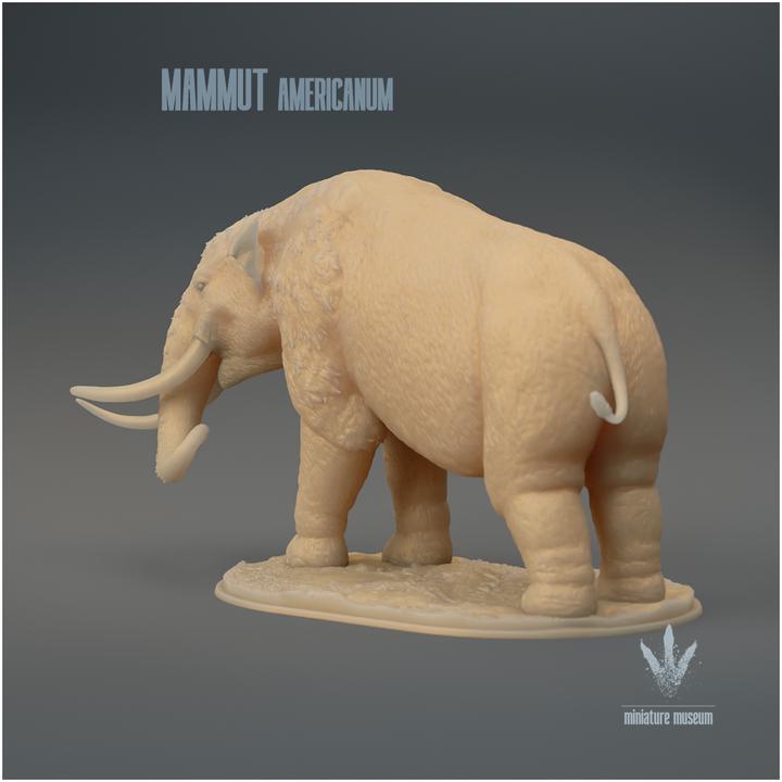 Mammut americanum : Warning - UNPAINTED 3D Figurine - Miniature Museum